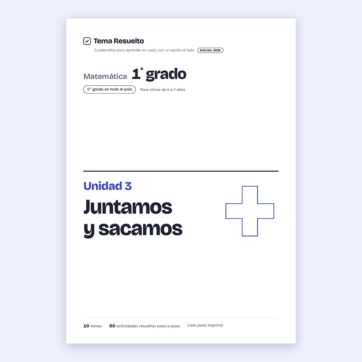 1er grado · Unidad 3: Juntamos y sacamos
