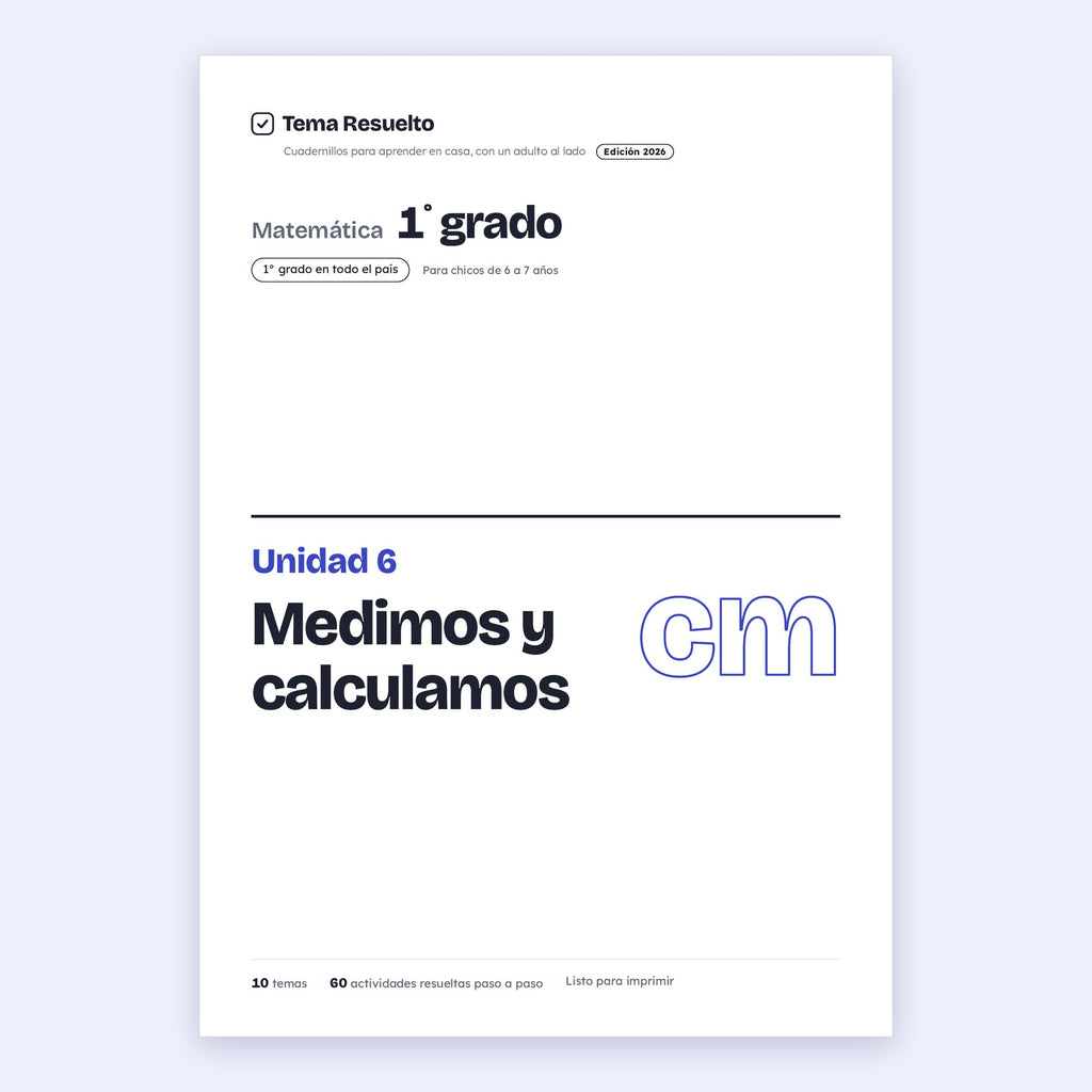 1er grado · Unidad 6: Medimos y calculamos