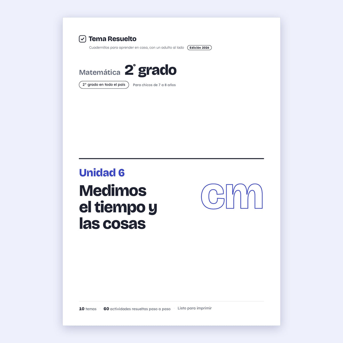 2do grado · Unidad 6: Medidas y tiempo