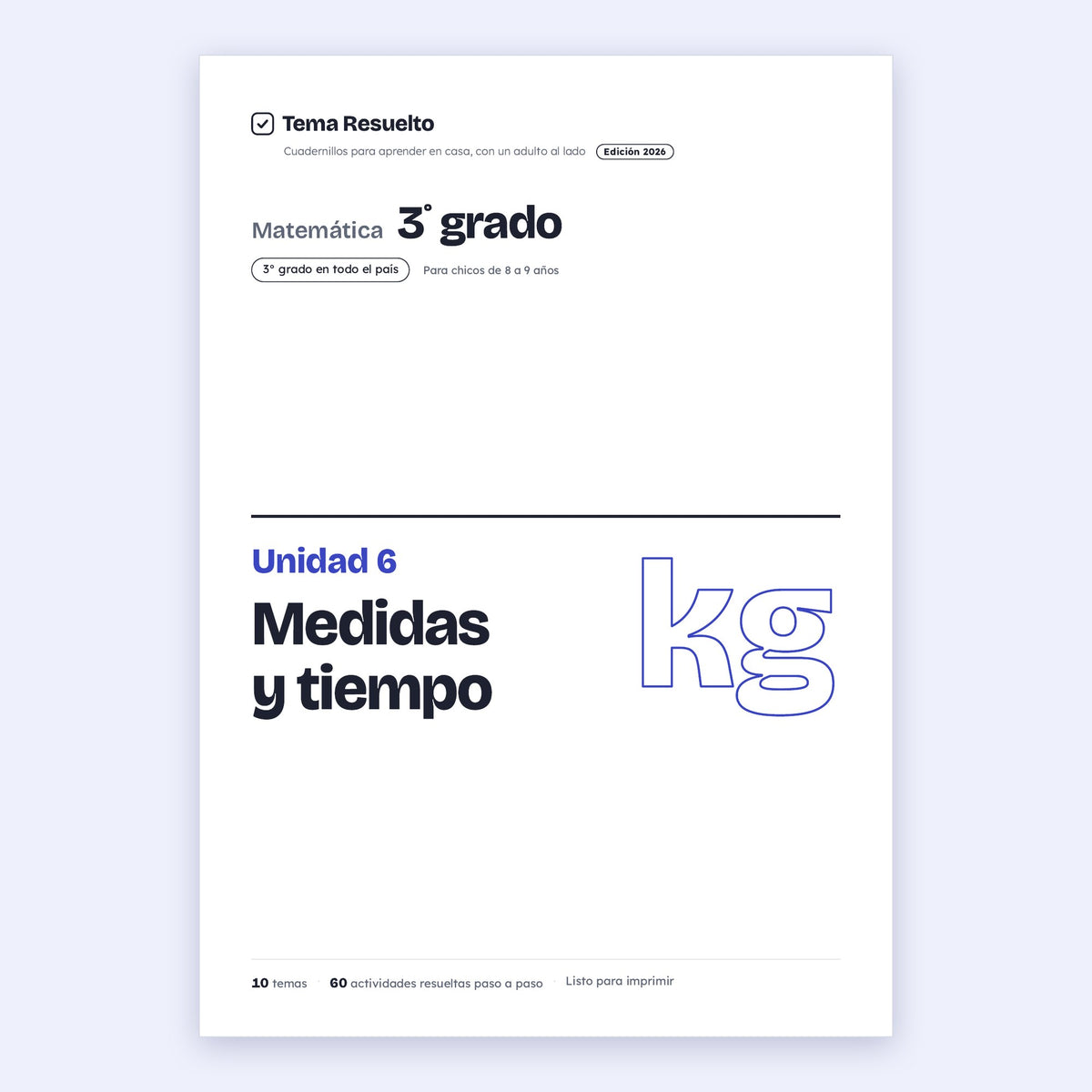 3er grado · Unidad 6: Medidas y tiempo