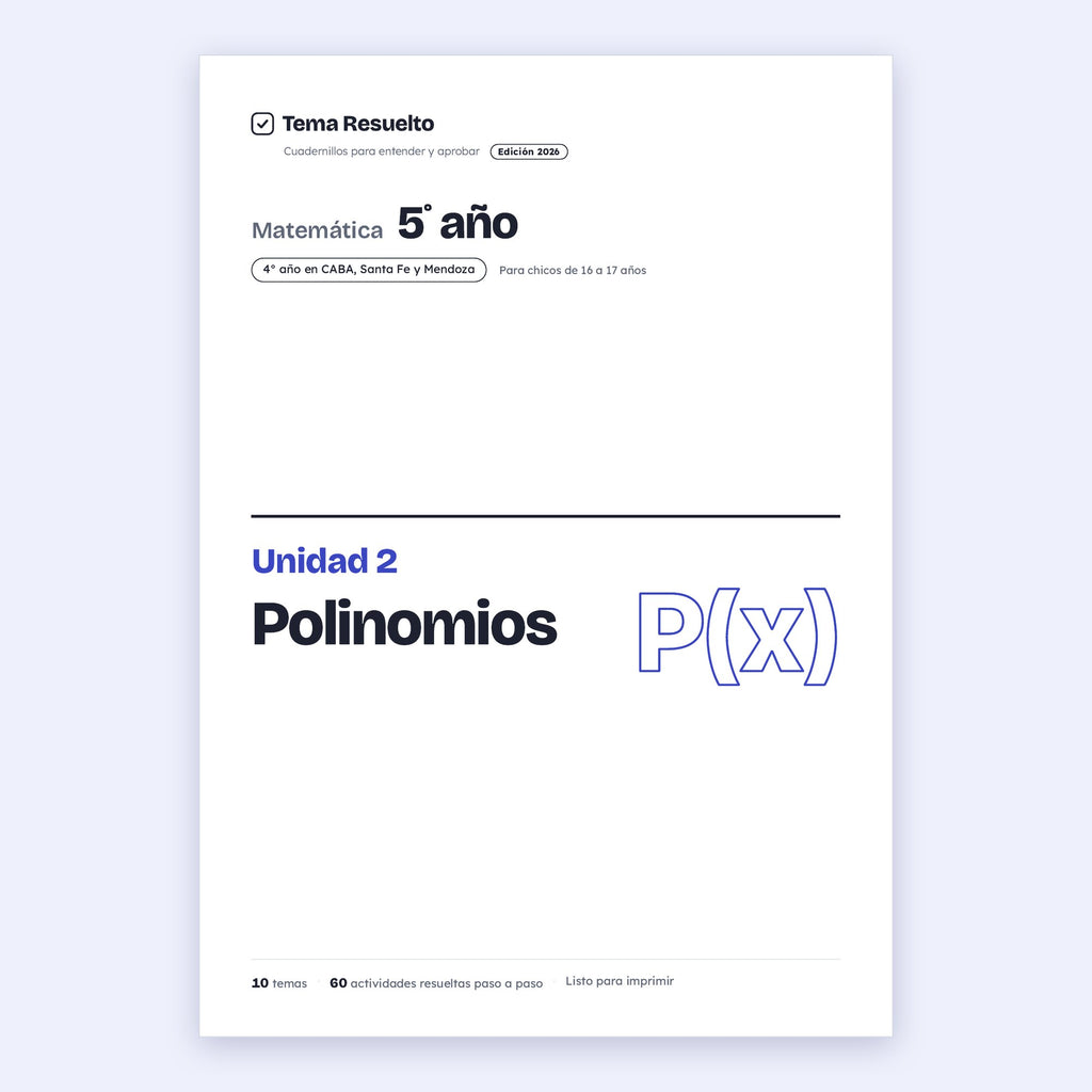 5to año (4to CABA) · Unidad 2: Polinomios
