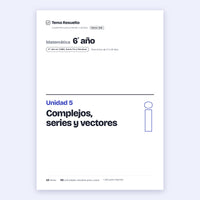 6to año (5to CABA) · Unidad 5: Complejos y vectores